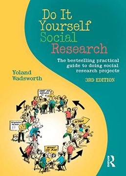 portada Do it Yourself Social Research: The Bestselling Practical Guide to Doing Social Research Projects 