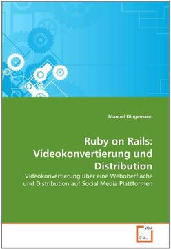 portada Ruby on Rails: Videokonvertierung und Distribution
