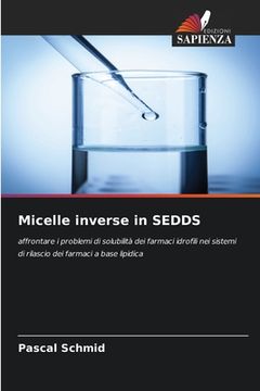 portada Micelle inverse in SEDDS (in Italian)