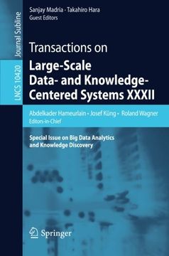 portada Transactions on Large-Scale Data- and Knowledge-Centered Systems XXXII: Special Issue on Big Data Analytics and Knowledge Discovery