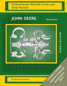 portada John Deere 6081H Gen Set RE505808: Turbocharger Rebuild Guide and Shop Manual