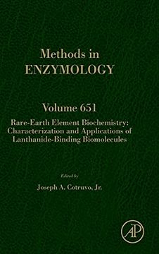 portada Rare-Earth Element Biochemistry: Characterization and Applications of Lanthanide-Binding Biomolecules: Volume 651 (Methods in Enzymology, Volume 651) (en Inglés)