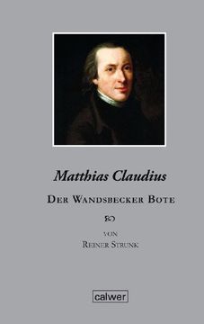 portada Matthias Claudius: Der Wandsbecker Bote. Edition der Calwer Verlag Stiftung (in German)