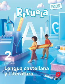 portada Lengua Castellana y Literatura 2º Educacion Primaria Proyecto Revuela ed 2023 mec