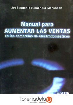 portada Manual Para Aumentar las Ventas: En los Comercios de Electrodomésticos (in Spanish)