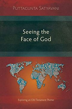 portada Seeing the Face of God: Exploring an old Testament Theme