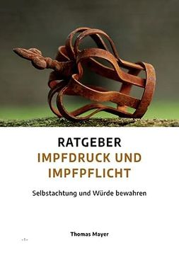 portada Ratgeber Impfdruck und Impfpflicht: Selbstachtung und Würde Bewahren (en Alemán)