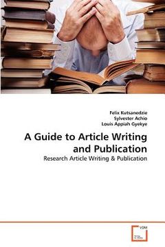 portada a guide to article writing and publication (en Inglés)