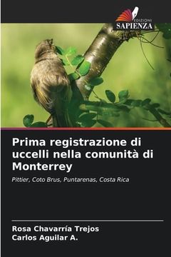 portada Prima registrazione di uccelli nella comunità di Monterrey (in Italian)