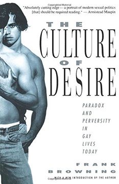 portada The Culture of Desire: Paradox and Perversity in gay Lives Today (en Inglés)