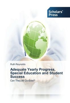 portada Adequate Yearly Progress, Special Education and Student Success: Can They All Co-Exist?