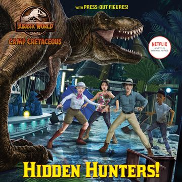 portada Hidden Hunters! (Jurassic World: Camp Cretaceous) (in English)