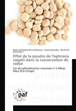 portada Effet de la poudre de Tephrosia vogelii dans la conservation de niébé: Cas de callosobruchus maculatus F.à Mbuji-Mayi (R.D.Congo) (French Edition)