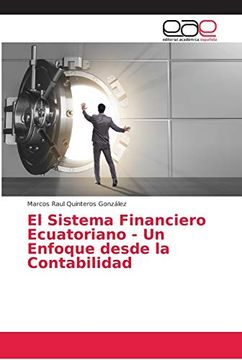 portada El Sistema Financiero Ecuatoriano - un Enfoque Desde la Contabilidad