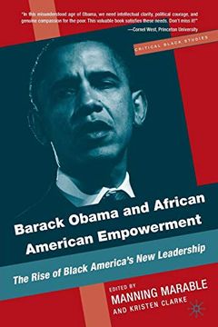 portada Barack Obama and African American Empowerment: The Rise of Black America's new Leadership (Critical Black Studies) (en Inglés)