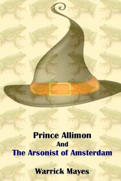 portada Prince Allimon and the Arsonist of Amsterdam (en Inglés)