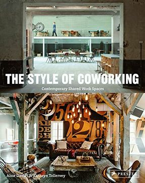 portada The Style of Coworking: Contemporary Shared Workspaces (en Inglés)