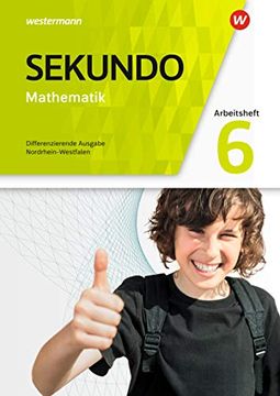 portada Sekundo - Mathematik für Differenzierende Schulformen - Ausgabe 2018 für Nordrhein-Westfalen: Arbeitsheft mit Lösungen 6 (en Alemán)