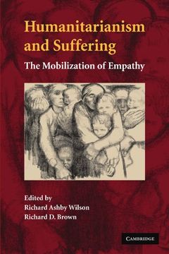portada Humanitarianism and Suffering: The Mobilization of Empathy (in English)