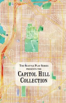 portada The Capitol Hill Collection: The Seattle Play Series: Volume 2