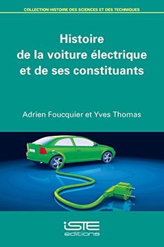 portada Histoire de la Voiture Électrique et de ses Constituants (en Francés)