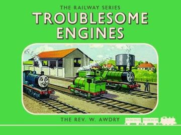 portada Thomas the Tank Engine: The Railway Series: Troublesome Engines (Classic Thomas the Tank Engine)