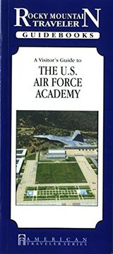 portada A Vistor's Guide to the U.S. Air Force Academy (en Inglés)