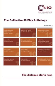 portada The Collective:10 Play Anthology, Volume 2: 12 original short plays