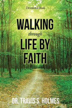 portada Walking Through Life By Faith Devotional Book (en Inglés)