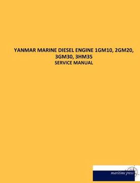 portada Yanmar Marine Diesel Engine 1gm10, 2gm20, 3gm30, 3hm35