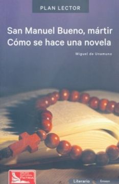 portada San Manuel Bueno, Mártir. Cómo se Hace una Novela. Con Cuaderno de Actividades (in Spanish)