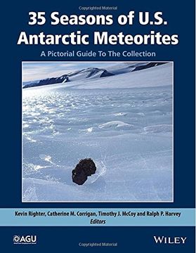 portada 35 Seasons of U.S. Antarctic Meteorites (1976-2010): A Pictorial Guide to the Collection (en Inglés)