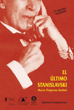 portada El Ultimo Stanislavsky: Analisis Activo de la Obra y el Papel (in Spanish)