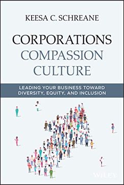portada Corporations Compassion Culture: Leading Your Business Toward Diversity, Equity, and Inclusion 