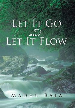 portada Let it Go and Let it Flow