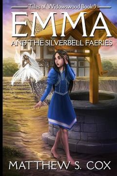 portada Emma and the Silverbell Faeries (en Inglés)