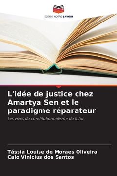 portada L'idée de justice chez Amartya Sen et le paradigme réparateur (en Francés)
