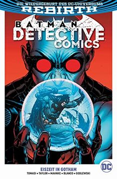 portada Batman - Detective Comics: Bd. 13 (2. Serie): Eiszeit in Gotham (en Alemán)