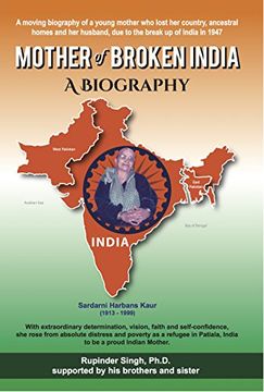 portada Mother of Broken India: A Biography of Harbans Kaur (1913-1999) (in English)