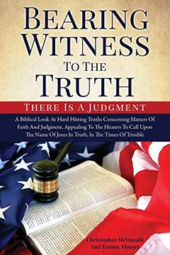 portada Bearing Witness to the Truth (en Inglés)