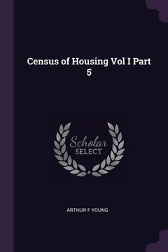 portada Census of Housing Vol I Part 5 (en Inglés)