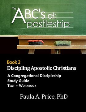 portada ABC's of Apostleship 2: Discipling Apostolic Christians (en Inglés)