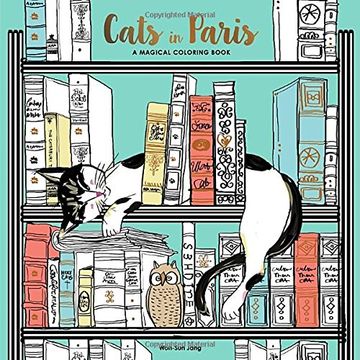 portada Cats in Paris: A Magical Coloring Book (in English)