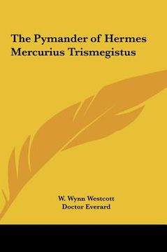 portada the pymander of hermes mercurius trismegistus (en Inglés)