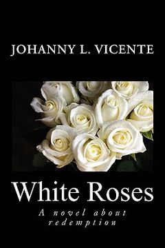 portada white roses (en Inglés)