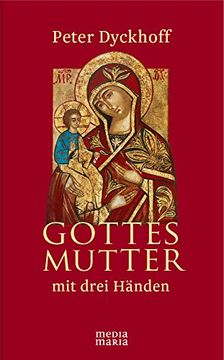 portada Gottesmutter mit drei Händen (in German)