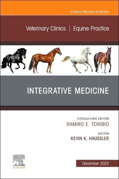 portada Integrative Medicine, an Issue of Veterinary Clinics of North America: Equine Practice (Volume 38-3) (The Clinics: Veterinary Medicine, Volume 38-3) (in English)