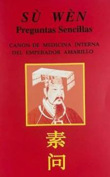 portada Sù Wèn. Canon De Medicina Interna del Emperador Amarillo