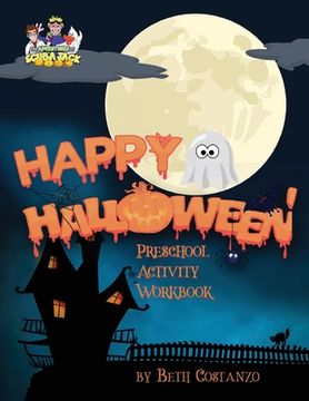 portada Happy Halloween Preschool Activity Workbook (en Inglés)