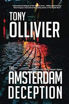 portada The Amsterdam Deception: Book one in the David Knight Series (en Inglés)
